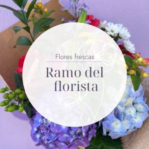 Ramos a gusto de florista con flores frescas